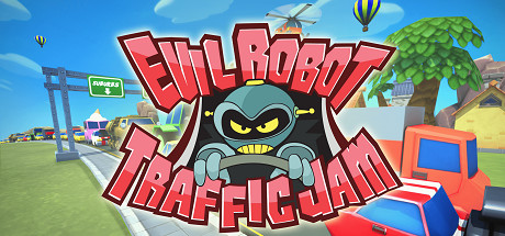 Oculus Go游戏《Evil Robot Traffic Jam》汽车塔防