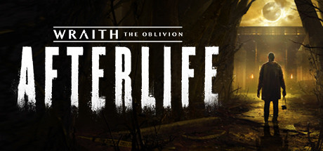 灵魂：遗忘的来世（Wraith: The Oblivion – Afterlife）