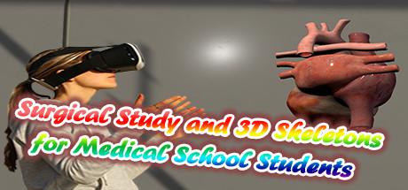 外科研究院的3D骨骼（Surgical Study and 3D Skeletons for Medical School Students ）
