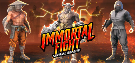 VR 不朽之战(VR Immortal Fight)