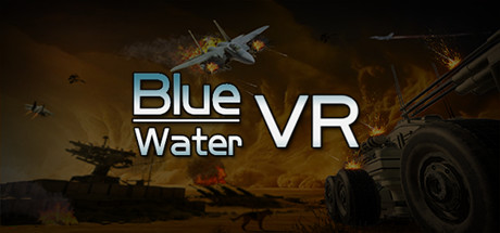 蓝水2022（Bluewater：私人军事行动 VR)