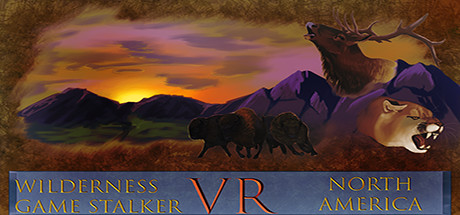 荒野游戏潜行者 VR:北美(Wilderness Game Stalker VR: North America)