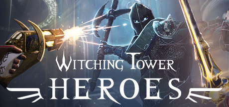 巫师塔：英雄（Witching Tower: Heroes VR）