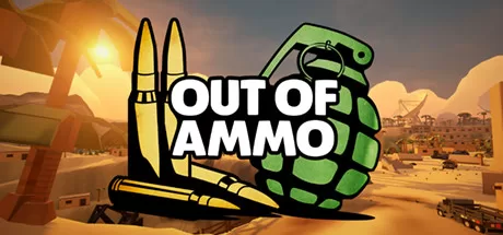 弹药耗尽(Out of Ammo)