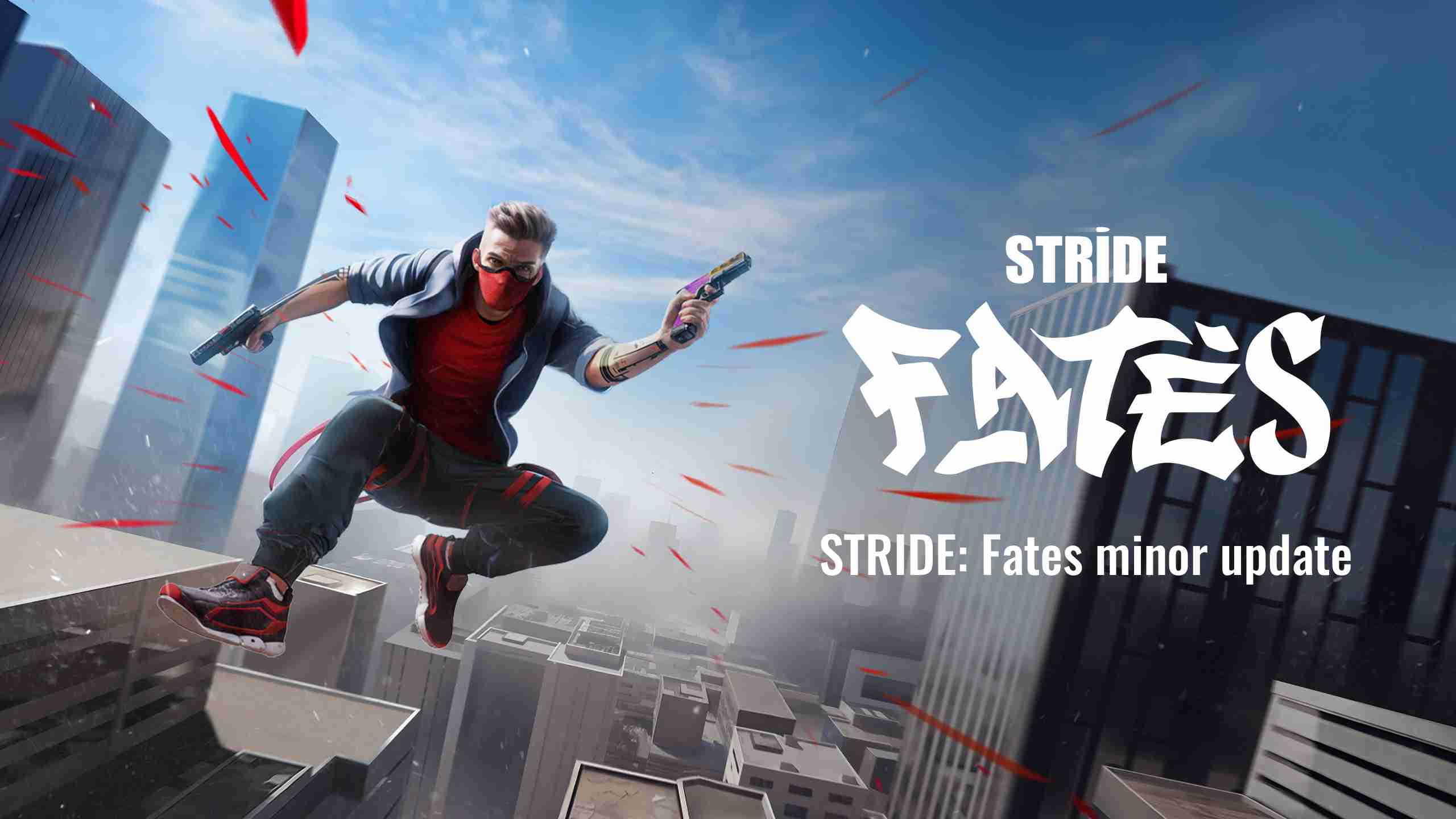 迈步：命运 (STRIDE: Fates)