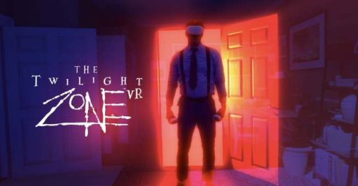 Oculus Quest 游戏《暮光之城VR》The Twilight Zone™ VR ~ 阴阳魔界