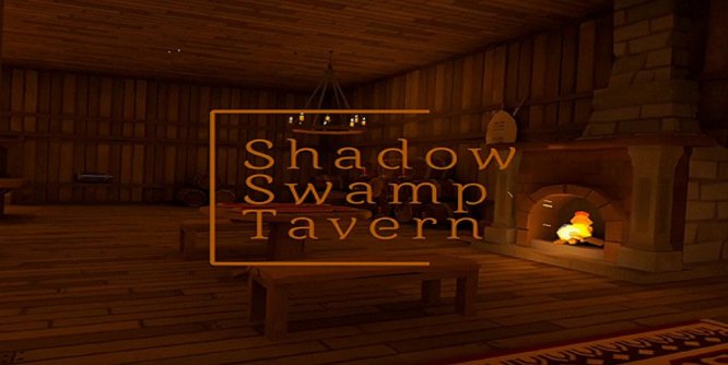 Oculus Quest 游戏《暗影沼泽酒馆》Shadow Swamp Tavern